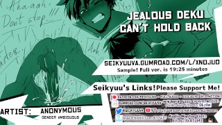 [My Hero Academia] JEALOUS YANDERE DEKU can’t hold back! ASMR